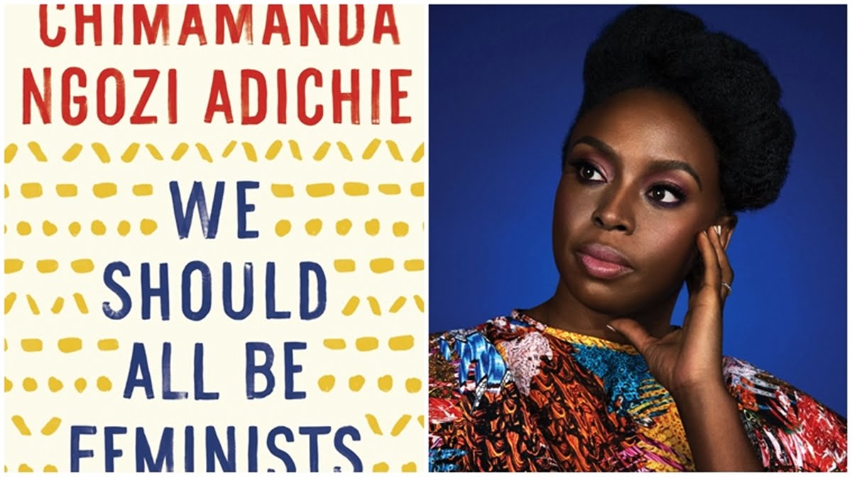 Episode 7: We Should All Be Feminists, By Chimamanda Ngozi Adichi ...